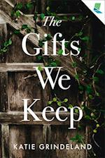 The Gifts We Keep
