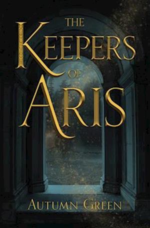 The Keepers of Aris