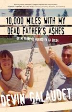 10,000 Miles with My Dead Father's Ashes