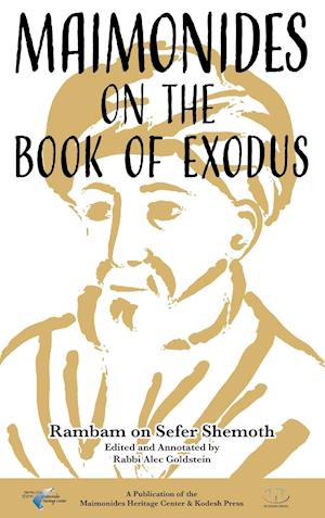 Maimonides on the Book of Exodus