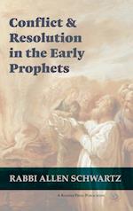 Conflict & Resolution in the Early Prophets