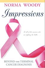 Impressions Beyond the Terminal Cancer Diagnosis