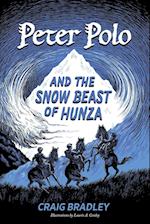 Peter Polo and the Snow Beast of Hunza 