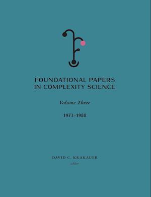 Foundational Papers in Complexity Science