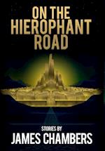 On the Hierophant Road 