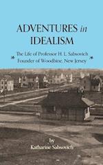 Adventures in Idealism: A Personal Record of the Life of Professor Sabsovich 