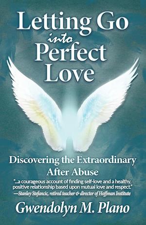 Letting Go Into Perfect Love