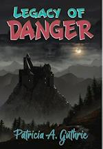 Legacy of Danger 