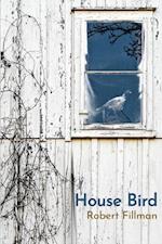 House Bird 