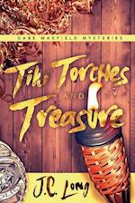 Tiki Torches and Treasure