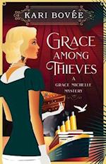 Grace Among Thieves