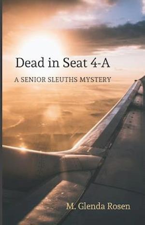 Dead in Seat 4-A