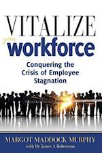 Vitalize Your Workforce: Conquering the Crisis of Employee Stagnation 