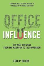 Office Influence