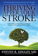 Thriving After Your Stroke