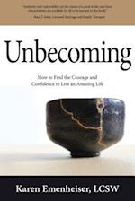 Unbecoming