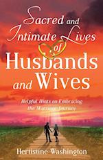 Sacred and Intimate Lives of Husbands and Wives