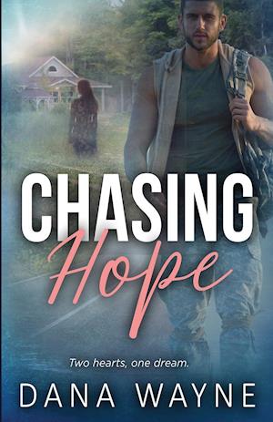 Chasing Hope