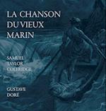 The Rime of the Ancient Mariner / La Chanson Du Vieux Marin