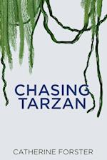 Chasing Tarzan 