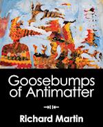 Goosebumps of Antimatter