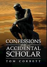 Confessions of an Accidental Scholar