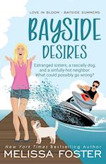 Bayside Desires - Special Edition 