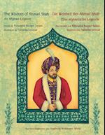 The Wisdom of Ahmad Shah -- Die Weisheit des Ahmad Shah