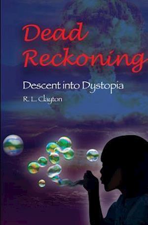 Dead Reckoning