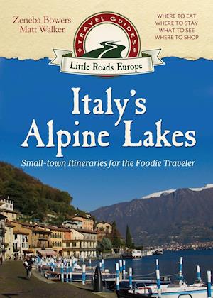 Italy's Alpine Lakes