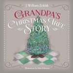 Grandpa's Christmas Tree Story