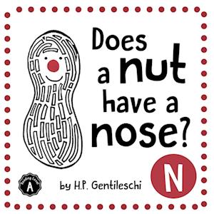 Does A Nut Have A Nose?