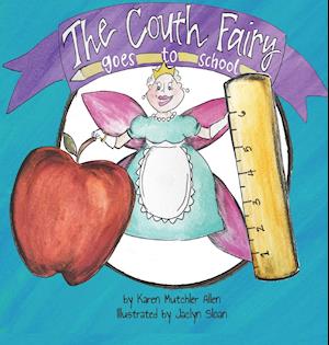 The Couth Fairy Goes to School