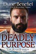 Deadly Purpose