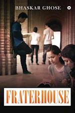 Fraterhouse