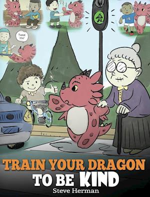 Train Your Dragon to Be Kind