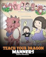 Teach Your Dragon Manners