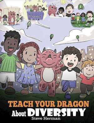 Teach Your Dragon About Diversity