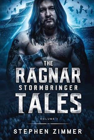 The Ragnar Stormbringer Tales