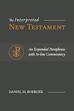 The Interpreted New Testament