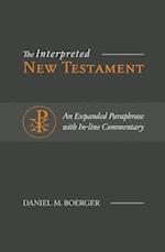 Interpreted New Testament