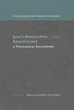 Jude's Apocalyptic Eschatology as Theological Exclusivism 