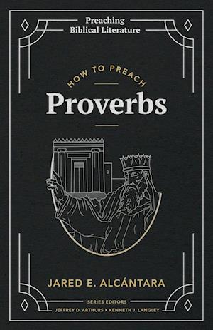 How to Preach Proverbs