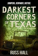 Darkest Corners of Texas 