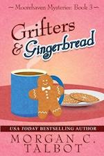 Grifters & Gingerbread 