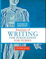 Anatomy of Writing for Publication for Nurses, Fourth Edition 