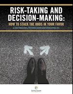 Risk Taking and Decision Making