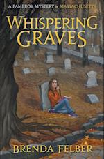Whispering Graves