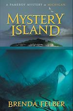 Mystery Island: A Pameroy Mystery in Michigan 