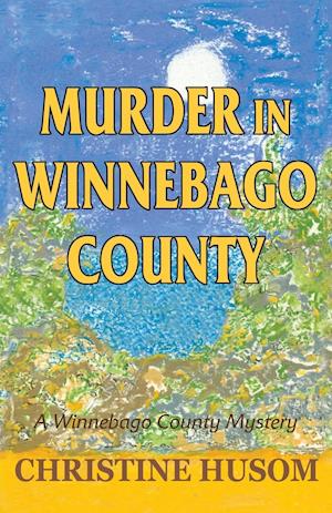 Murder in Winnebago County